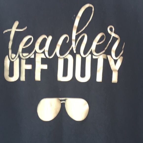 Teacher Off Duty Black Gold Graphic T-Shirt 2XL Gildan 100% Cotton Heavyweight - Picture 4 of 8